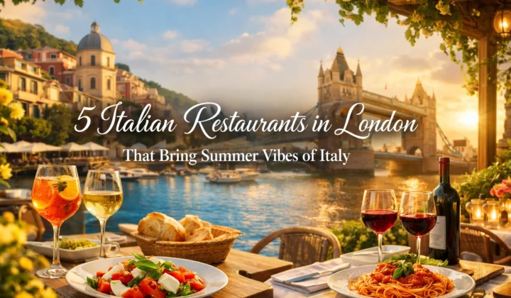 5 Italian Restaurants in London