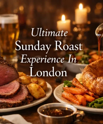 Sunday Roast Experience In London