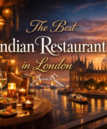 The Bset Indian Restaurant in London