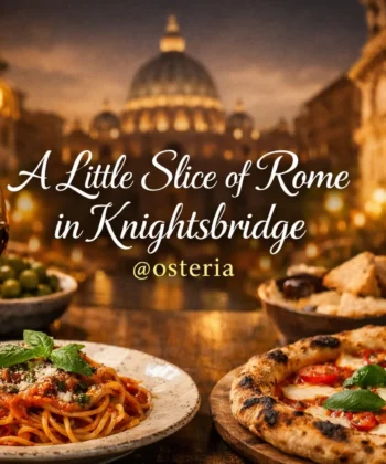A little slice of rome in knightsbridge osteria