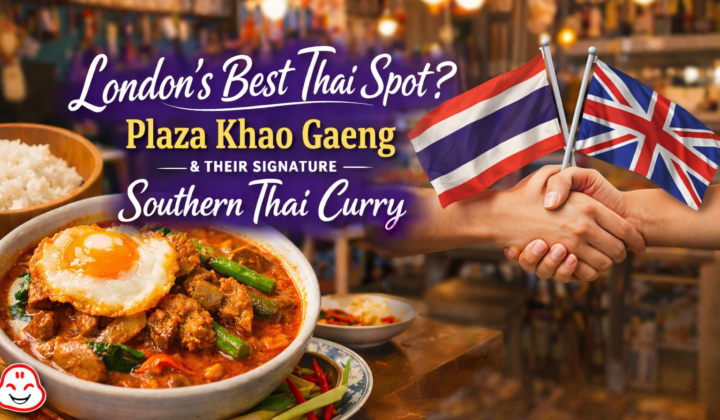 Londons best thai at plaza khao gaeng