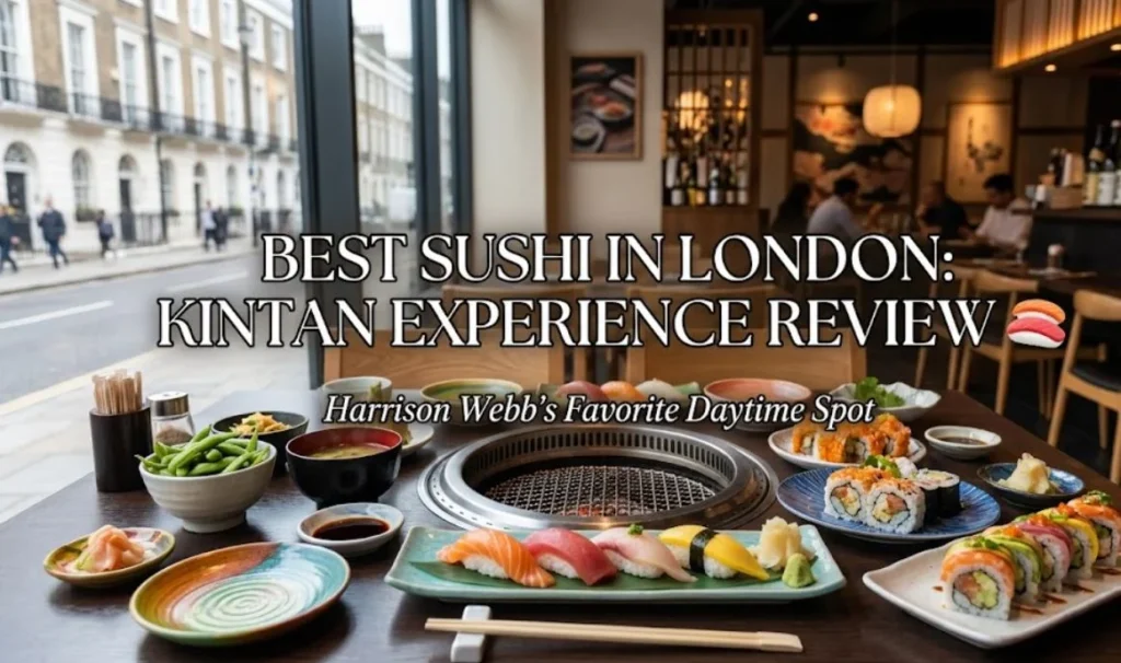 Best sushi london, A table full of sushi and Japanese dishes at Kintan, with text overlay reading 'BEST SUSHI IN LONDON: KINTAN EXPERIENCE REVIEW