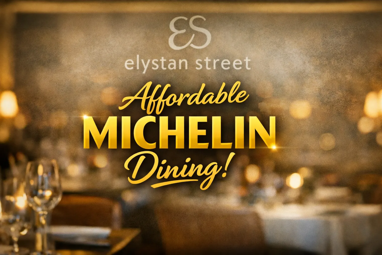 Elystan street michelin lunch