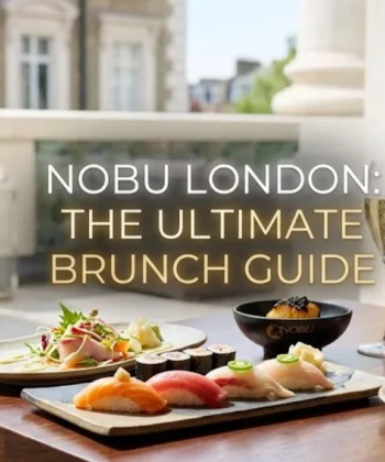 Nobu london brunch guide