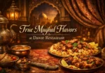true-mughal-flavors-at-dawat-restaurant