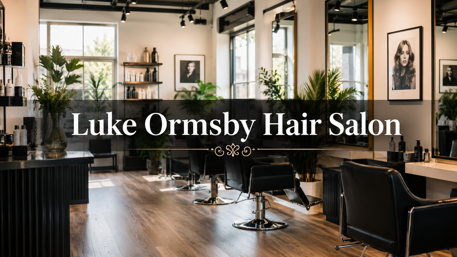 luke-ormsby-hair-salon